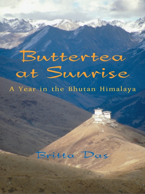 Title details for Buttertea at Sunrise by Britta Das - Available